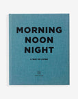 Morning Noon Night Book